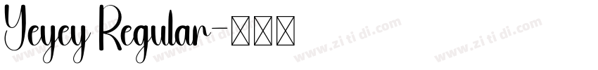 Yeyey Regular字体转换